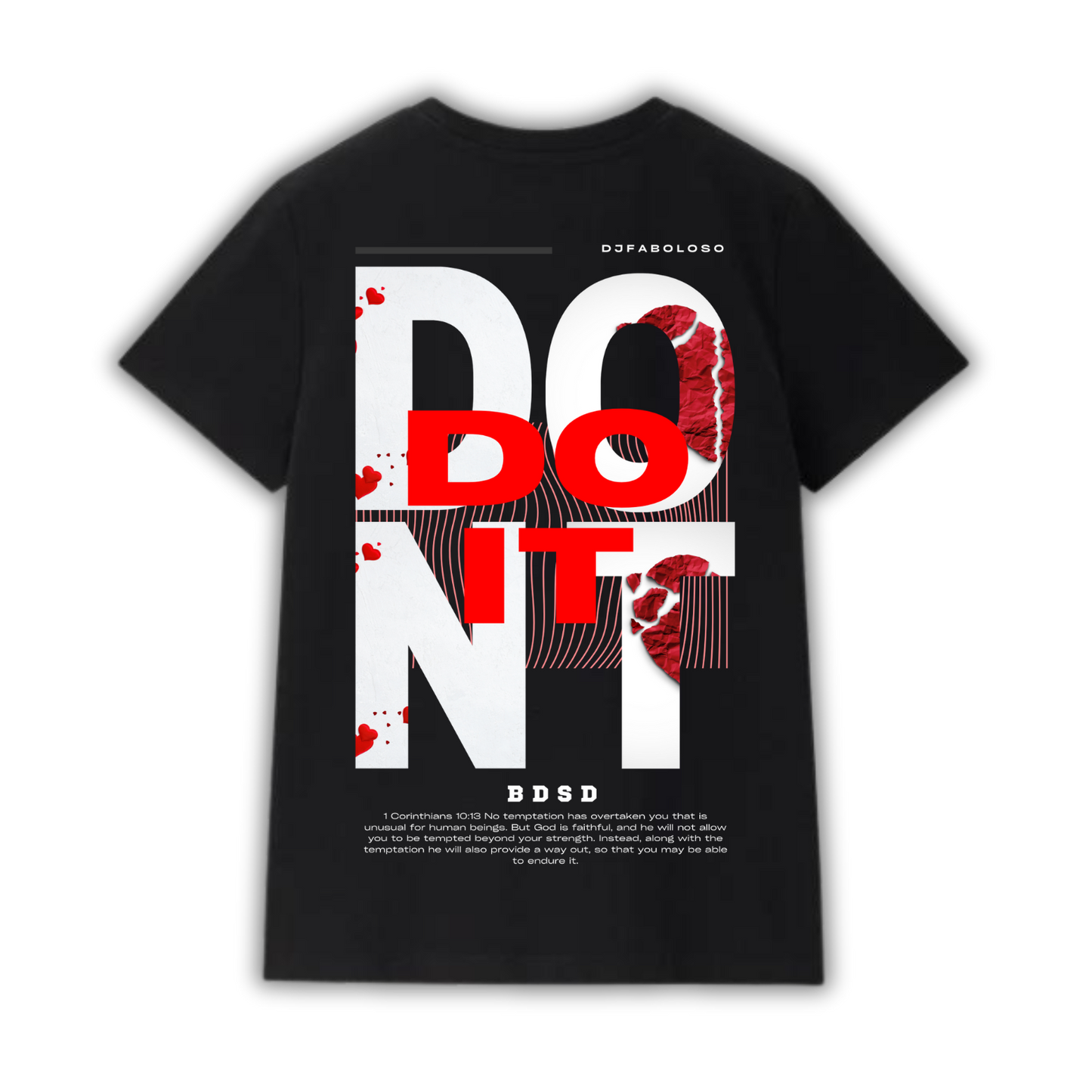 BDSD DON'T DO IT T-Shirt